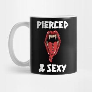 Pierced & Sexy Mug